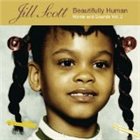 JILL SCOTT Beautifully Human: Words and Sounds, Volume 2 album cover