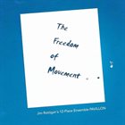 JIM RATTIGAN The Freedom of Movement album cover