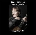 JIM WITZEL — Feelin' It album cover