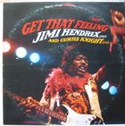 JIMI HENDRIX Jimi Hendrix & Curtis Knight ‎: Get That Feeling album cover