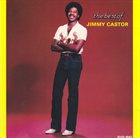 JIMMY CASTOR The Best Of Jimmy Castor album cover