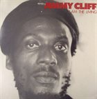 JIMMY CLIFF I Am The Living album cover