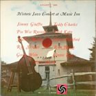 JIMMY GIUFFRE Historic Jazz Concert At Music Inn album cover