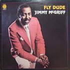 JIMMY MCGRIFF Fly Dude (aka I Giganti Del Jazz Vol. 69) album cover