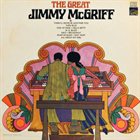 JIMMY MCGRIFF The Great Jimmy McGriff album cover