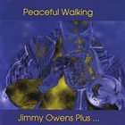 JIMMY OWENS Peaceful Walking album cover