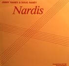 JIMMY RANEY Nardis (with Doug Raney) album cover
