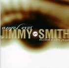 JIMMY SMITH Angel Eyes : Ballads & Slow Jams album cover