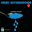 JIMMY WITHERSPOON Spoonful O' Blues album cover