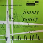JIMMY YANCEY A Lost Recording Date album cover