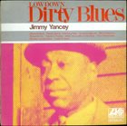 JIMMY YANCEY Lowdown Dirty Blues album cover