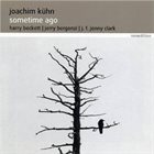 JOACHIM KÜHN Sometime Ago album cover