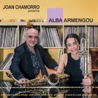 JOAN CHAMORRO Joan Chamorro presenta Alba Armengou album cover