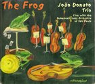 JOÃO DONATO The Frog album cover