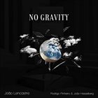 JOÃO LENCASTRE No Gravity album cover