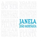JOÃO MORTÁGUA Janela album cover