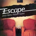 JODY HARRIS Jody Harris / Robert Quine ‎: Escape album cover