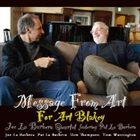 JOE LABARBERA Joe La Barbera Quartet Featuring Pat La Barbera : Message From Art - For Art Blakey album cover