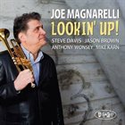 JOE MAGNARELLI Lookin' Up! album cover