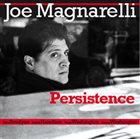JOE MAGNARELLI Persistence album cover