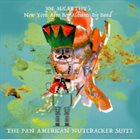 JOE MCCARTHY AND THE NEW YORK AFRO BOP ALLIANCE BIG BAND The Pan American Nutcracker Suite album cover