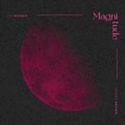 JOE MORRIS Joe Morris & Jeremy Brown : Magnitude album cover