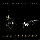 JOE MORRIS Wraparound album cover