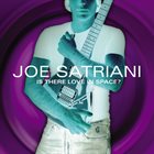 JOE SATRIANI Is There Love In Space? album cover