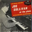 JOE SULLIVAN At The Piano (EP) album cover