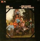 JOE VENUTI The Daddy of the Violin album cover