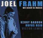 JOEL FRAHM We Used To Dance album cover