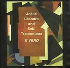 JOËLLE LÉANDRE E'vero (with Sebi Tramontana) album cover