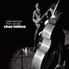 JOËLLE LÉANDRE Joelle  Leandre / Marc Ducret : Chez Helene album cover