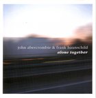 JOHN ABERCROMBIE Alone Together (with Frank Haunschild) album cover