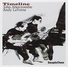 JOHN ABERCROMBIE Timelines (with Andy LaVerne) album cover