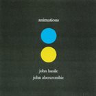JOHN BASILE John Basile & John Abercrombie : Animations album cover