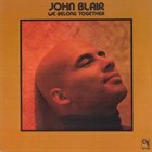 JOHN BLAIR We Belong Together album cover