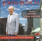 JOHN BUNCH John Bunch at the Nola Penthouse Salutes Jimmy Van Heusen album cover