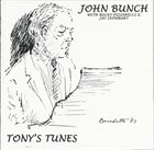 JOHN BUNCH Tony's Tunes album cover