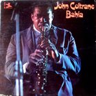 JOHN COLTRANE Bahia album cover