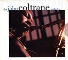 JOHN COLTRANE The Last Giant: The John Coltrane Anthology album cover