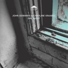 JOHN EDWARDS John Edwards, Caroline Kraabel : Day Night album cover