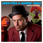 JOHN ELLIS (SAXOPHONE) Puppet Mischief album cover