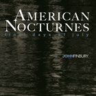 JOHN FINBURY American Nocturnes album cover