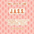 JOHN HOLLENBECK John Hollenbeck, Alban Darche, Sébastien Boisseau, Samuel Blaser, JASS : AJMiLIVE #10 album cover