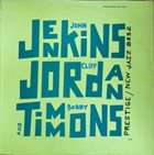JOHN JENKINS Jenkins, Jordan and Timmons album cover