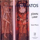 JOHN LAW (PIANO) Thanatos album cover