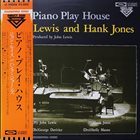 JOHN LEWIS John Lewis And Hank Jones ‎: Piano Play House album cover