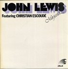 JOHN LEWIS John Lewis Featuring Christian Escoudé ‎: Mirjana album cover
