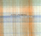 JOHN LINDBERG Two by Five album cover
